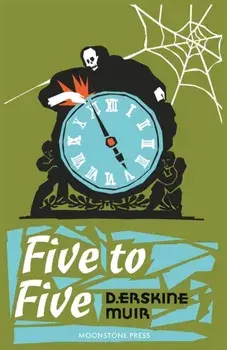 Five to Five, Paperback/D. Erskine Muir