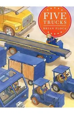 Five Trucks - Brian Floca