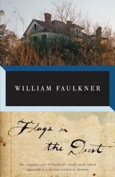 Flags in the Dust, Paperback/William Faulkner