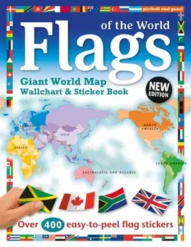 Flags of the World. World Map Wallchart Poster and Sticker Book, Paperback/Chez Picthall