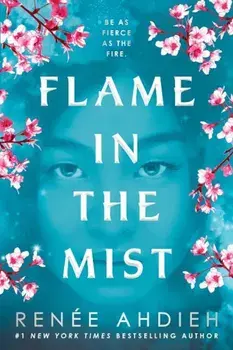 Flame in the Mist, Paperback/Renaee Ahdieh