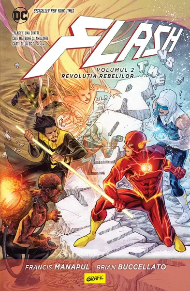 Flash #2. Revoluția rebelilor - Brian Buccellato, Francis M...