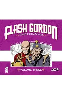 Flash Gordon: Classic Collection Vol. 3 - Alex Raymond