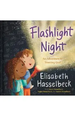 Flashlight Night: An Adventure in Trusting God - Elisabeth Hasselbeck
