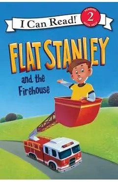 Flat Stanley and the Firehouse - Jeff Brown