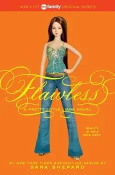 Flawless, Paperback/Sara Shepard
