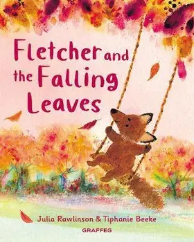 Fletcher and the Falling Leaves, Paperback/Julia Rawlinson