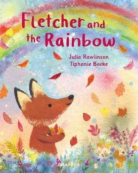Fletcher and the Rainbow, Paperback/Julia Rawlinson