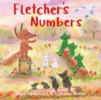 Fletcher's Numbers, Board book/Julia Rawlinson