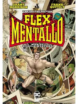 Flex Mentallo: Man of Muscle Mystery Deluxe, Hardback/Vincent Deighan