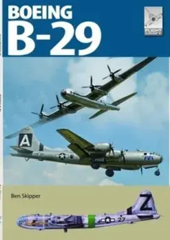Flight Craft 29: Boeing B-29 Superfortress, Paperback/***
