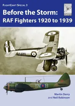 Flight Craft Special 3: RAF Fighters Before the Storm, Paperback/Neil Robinson
