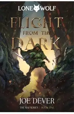 Flight from the Dark: Kai Series Volume 1 - Joe Dever