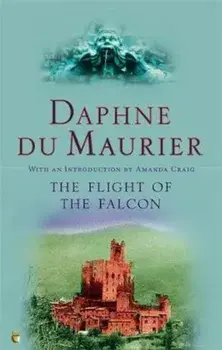 Flight Of The Falcon, Paperback/Daphne Du Maurier
