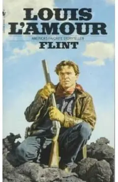 Flint - Louis L'amour