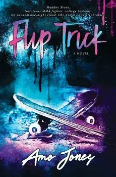 Flip Trick, Paperback/Amo Jones