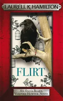 Flirt, Paperback/Laurell K. Hamilton