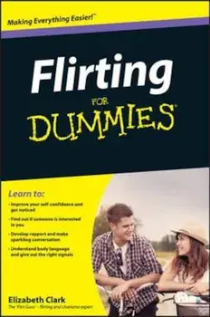 Flirting For Dummies, Paperback/Elizabeth Clark