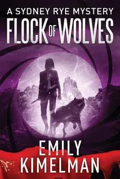 Flock of Wolves, Paperback/Emily Kimelman
