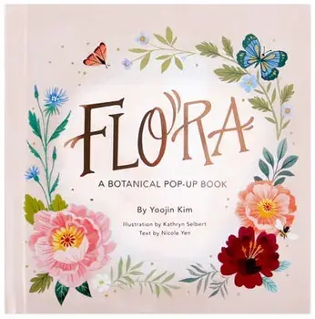 Flora: A Botanical Pop-Up Book, Hardcover/Yoojin Kim