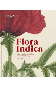 Flora Indica - Henry Noltie