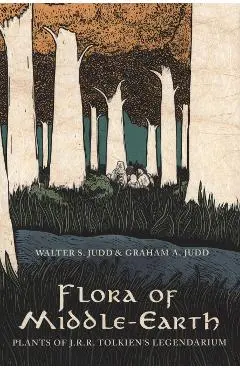 Flora of Middle-Earth - Walter S Judd