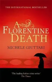 Florentine Death, Paperback/Michele Giuttari
