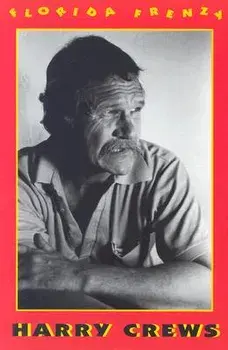 Florida Frenzy, Paperback/Harry E. Crews