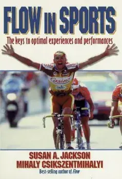 Flow in Sports, Paperback/Susan Jackson