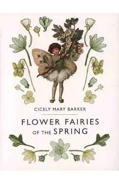 Flower Fairies of the Spring - Cicely Mary Barker
