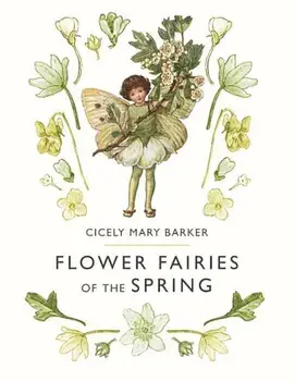 Flower Fairies of the Spring, Hardcover/Cicely Mary Barker
