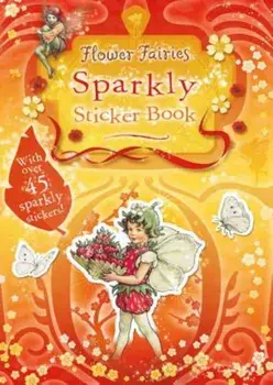 Flower Fairies Sparkly Sticker Book, Paperback/Cicely Mary Barker