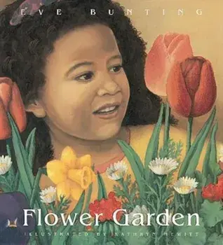 Flower Garden, Hardcover/Eve Bunting