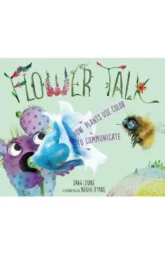 Flower Talk - Sara Levine