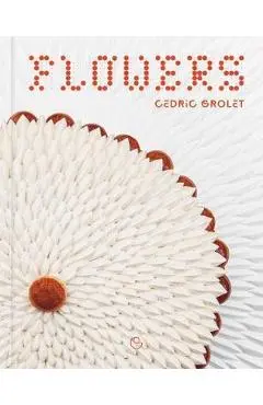 Flowers - Cédric Grolet