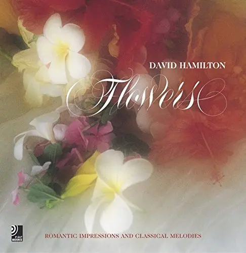 Flowers | David Hamilton