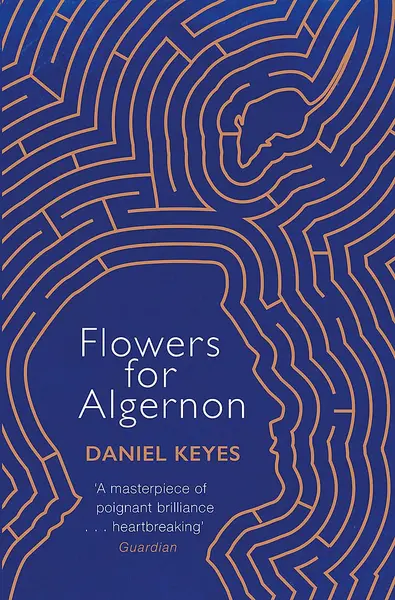 Flowers For Algernon | Daniel Keyes