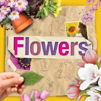 Flowers, Paperback/Steffi Cavell-Clarke
