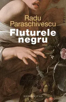 Fluturele negru/Radu Paraschivescu