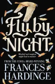 Fly By Night, Paperback/Frances Hardinge