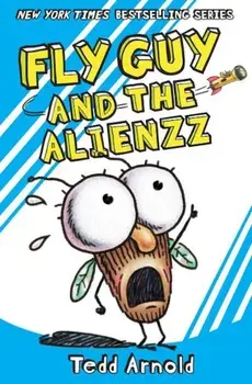 Fly Guy and the Alienzz, Hardcover/Tedd Arnold