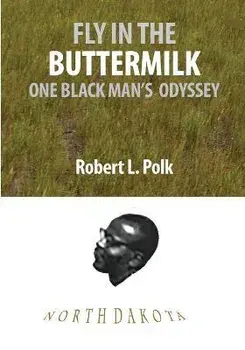 Fly in the Buttermilk, Paperback/Robert L. Polk
