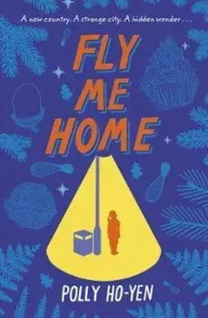 Fly Me Home, Paperback/Polly Ho-Yen
