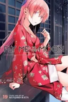 Fly Me to the Moon, Vol. 19, Paperback/Kenjiro Hata