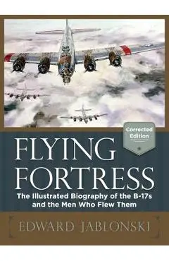 Flying Fortress (Corrected Edition) - Edward Jablonski