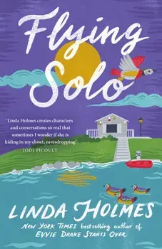 Flying Solo, Paperback/Linda Holmes