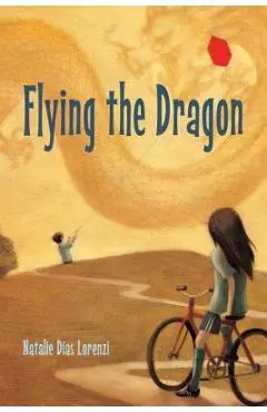 Flying the Dragon - Natalie Dias Lorenzi