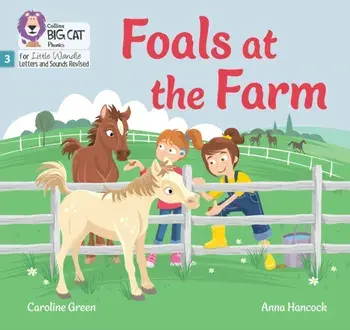 Foals at the Farm. Phase 3 Set 1 Blending Practice, Paperback/Caroline Green