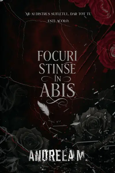 Focuri Stinse în Abis - EDIȚIE DE COLECȚIE