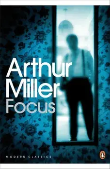 Focus, Paperback/Arthur Miller